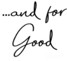and for Good logo