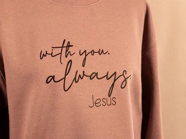 with you always sweatshirt