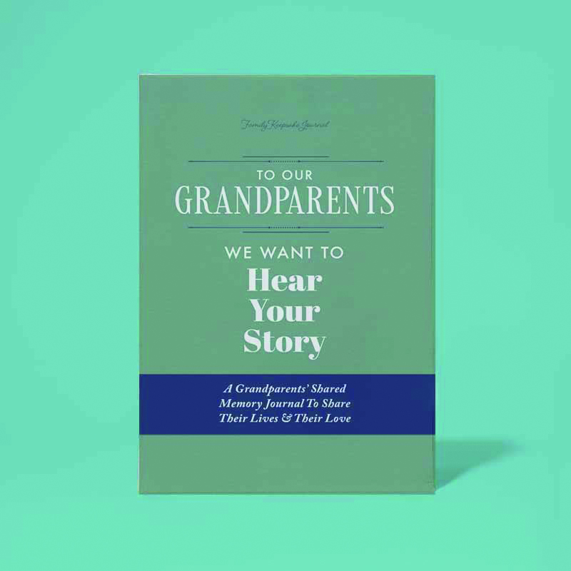 Photo of the book "To Our Grandparents, We Want to Hear Your Story"